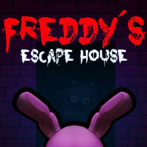 Freddy's Escape House